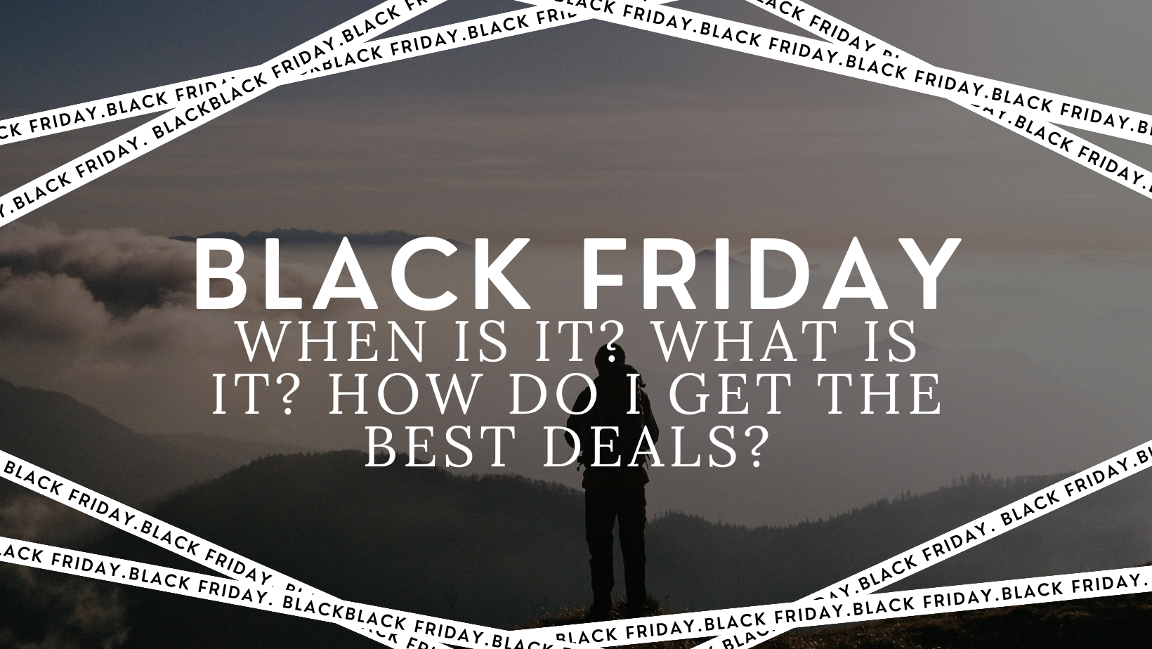 https://www.thegreatoutdoorsmag.com/wp-content/uploads/sites/15/2023/10/Black-friday-When-iS-it-What-is-IT-How-do-i-get-the-best-deals-.png